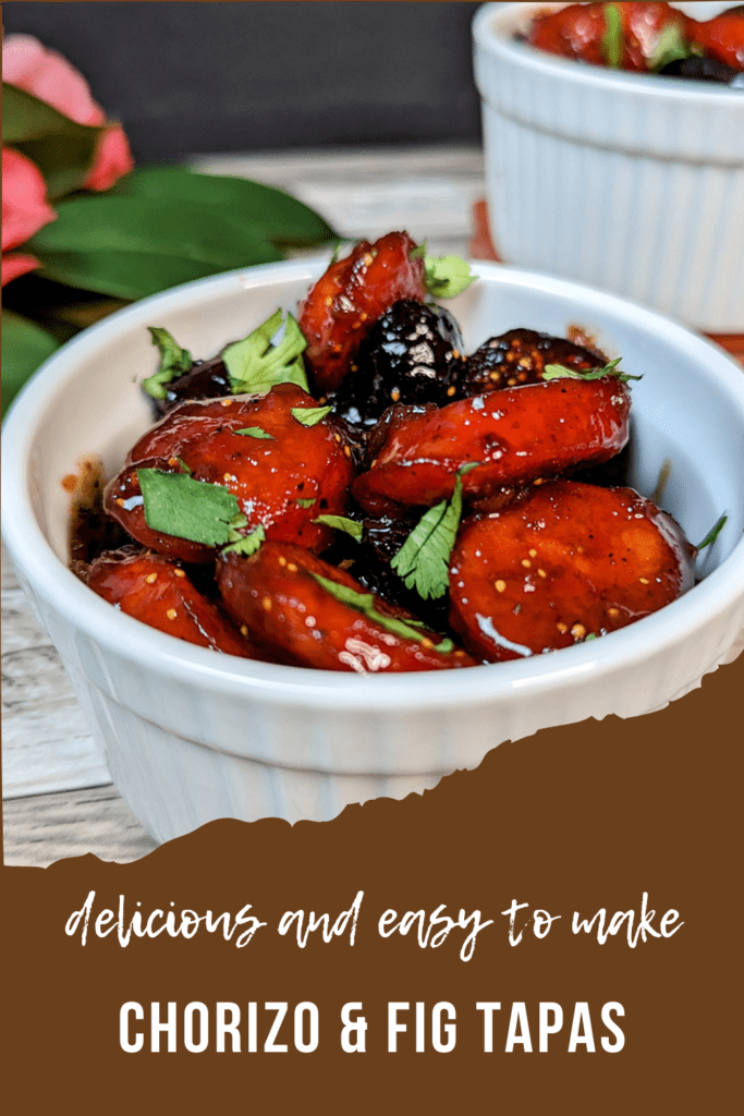 This is a Pinterest image of the chorizo and fig tapas served in a ramekin and garnished with fresh cilantro.